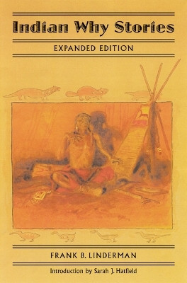 Indian Why Stories(English, Paperback, Linderman Frank B.)