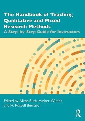 The Handbook of Teaching Qualitative and Mixed Research Methods(English, Paperback, unknown)