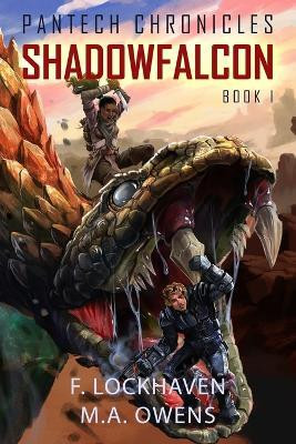 Shadowfalcon (Book 1)(English, Paperback, Lockhaven F)