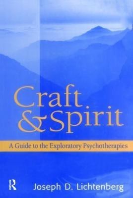 Craft and Spirit(English, Hardcover, Lichtenberg Joseph D.)