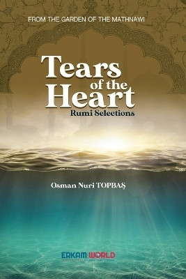 Tears of the heart(English, Paperback, Topbaş Osman Nuri)
