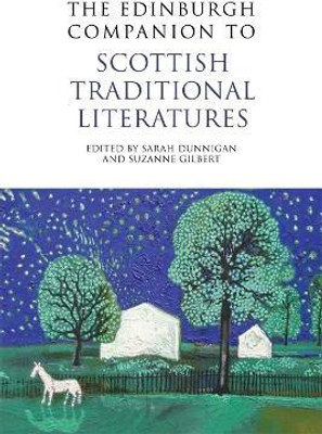 The Edinburgh Companion to Scottish Traditional Literatures(English, Paperback, unknown)