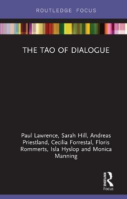The Tao of Dialogue(English, Paperback, Lawrence Paul)