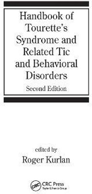 Handbook of Tourette's Syndrome and Related Tic and Behavioral Disorders(English, Paperback, unknown)