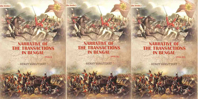Narrative of the transactions in Bengal 3 vols. Set(Paperback, Henry Vansittart)