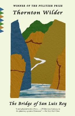 The Bridge of San Luis Rey(English, Paperback, Wilder Thornton)