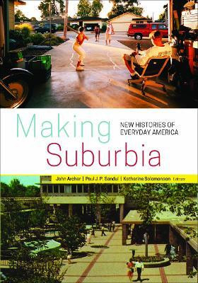 Making Suburbia(English, Hardcover, unknown)