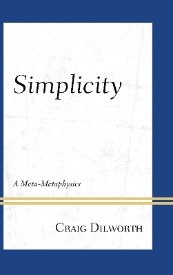 Simplicity(English, Hardcover, Dilworth Craig)