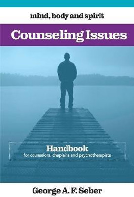 Counseling Issues(English, Paperback, Seber George A F)