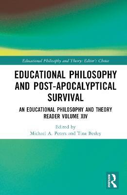Educational Philosophy and Post-Apocalyptical Survival(English, Hardcover, unknown)