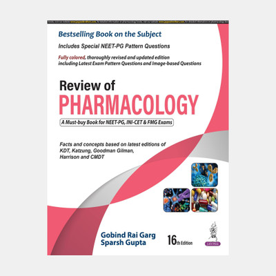 Review of Pharmacology, 16/E - A Must Have for All PG Medical Entrance Exams (NEET PG, INI-CET, FMGE) | Golden Points, Mnemonics, Image-Based MCQs & Solved Papers (2010-2022)(English, Paperback, Garg Gobind Rai)