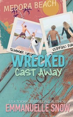 Cast Away(English, Paperback, Snow Emmanuelle)