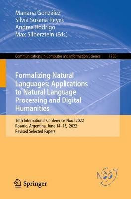 Formalizing Natural Languages: Applications to Natural Language Processing and Digital Humanities(English, Paperback, unknown)