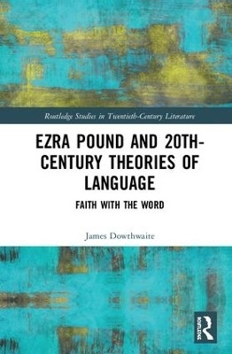 Ezra Pound and 20th-Century Theories of Language(English, Hardcover, Dowthwaite James)