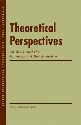 Theoretical Perspectives on Work and the Employment Relationship(English, Paperback, unknown)