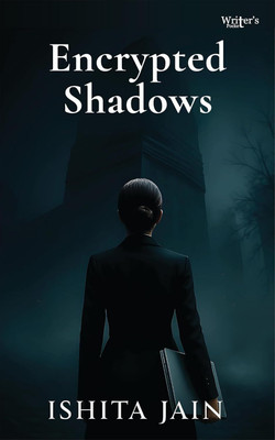 Encrypted Shadows(Paperback, Ishita Jain)
