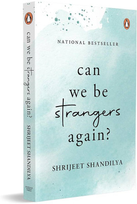Can we be strangers again(Paperback, Shrijeet Shandilya)