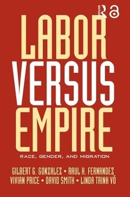 Labor Versus Empire(English, Paperback, unknown)