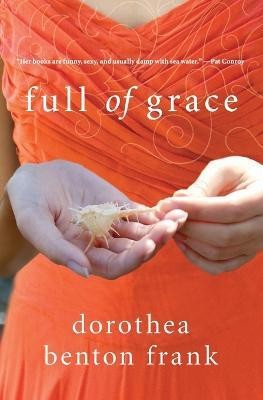 Full of Grace(English, Paperback, Frank Dorothea Benton)