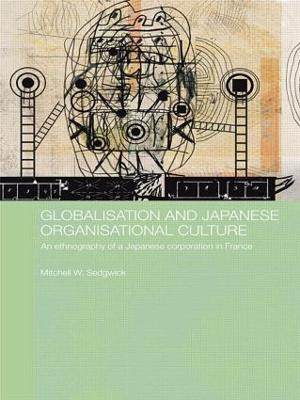 Globalisation and Japanese Organisational Culture(English, Paperback, Sedgwick Mitchell)