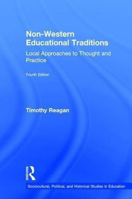 Non-Western Educational Traditions(English, Hardcover, Reagan Timothy)