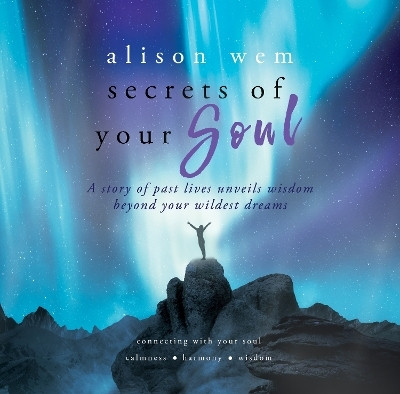 Secrets of Your Soul(English, Paperback, Wem Alison)