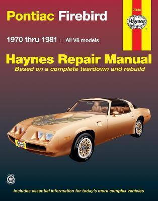 Pontiac Firebird (70 - 81)(English, Paperback, Haynes Publishing)