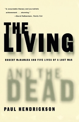 The Living and the Dead(English, Paperback, Hendrickson Paul)