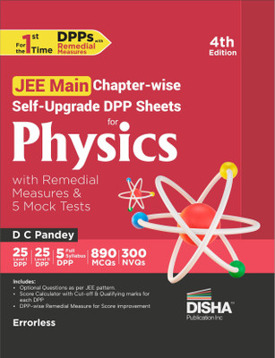 The All New Nta Jee Main Chapter-Wise Dpp Sheets for Physics with 5 Full Syllabus Tests(English, Paperback, Pandey D C)
