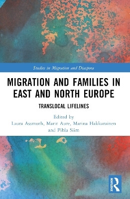 Migration and Families in East and North Europe(English, Paperback, unknown)