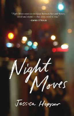Night Moves(English, Paperback, Hopper Jessica)