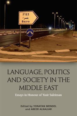 Language, Politics and Society in the Middle East(English, Paperback, unknown)