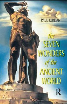 Seven Wonders of the Ancient World(English, Paperback, Jordan Paul)