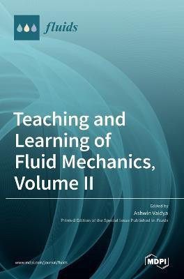 Teaching and Learning of Fluid Mechanics, Volume II(English, Hardcover, unknown)