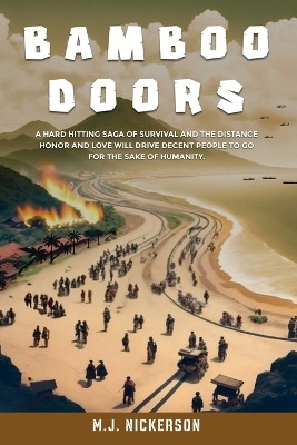 Bamboo Doors(English, Paperback, Nickerson Michael J)