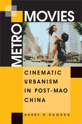 Metro Movies(English, Paperback, Kuoshu Harry H.)