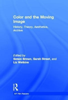 Color and the Moving Image(English, Hardcover, unknown)
