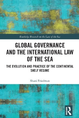 Global Governance and the International Law of the Sea(English, Paperback, Friedman Shani)
