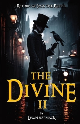 The Divine II(English, Paperback, Warmack Dawn)