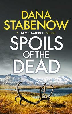 Spoils of the Dead(English, Paperback, Stabenow Dana)
