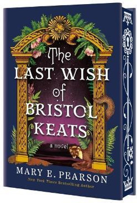 The Last Wish of Bristol Keats(English, Hardcover, Pearson Mary E)