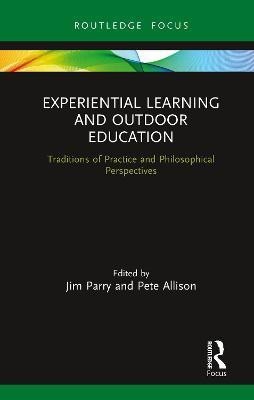 Experiential Learning and Outdoor Education(English, Paperback, unknown)