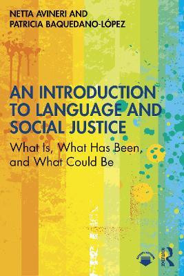 An Introduction to Language and Social Justice(English, Paperback, Avineri Netta)