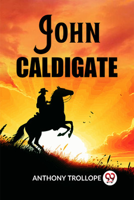 John Caldigate (Edition2023)(English, Paperback, Trollope Anthony)