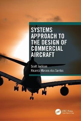 Systems Approach to the Design of Commercial Aircraft(English, Electronic book text, Jackson Scott)