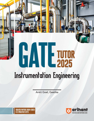 (Old Edition) Arihant GATE Tutor 2025 Instrumentation Engineering| | General Aptitude | Engineering Mathematics | Solved Papers | Mock Tests(Paperback, Ankit Goel, Geetika)