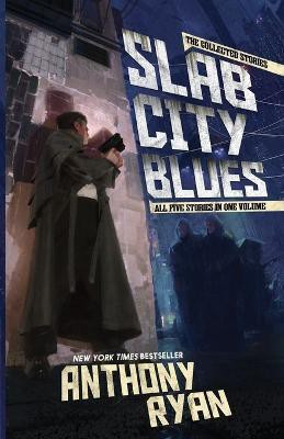 Slab City Blues(English, Paperback, Ryan Anthony)
