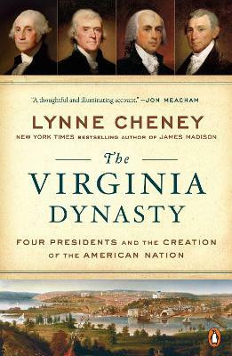 The Virginia Dynasty(English, Paperback, Cheney Lynne)