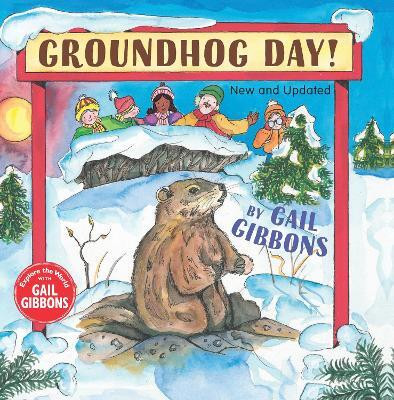 Groundhog Day! (New & Updated)(English, Paperback, Gibbons Gail)