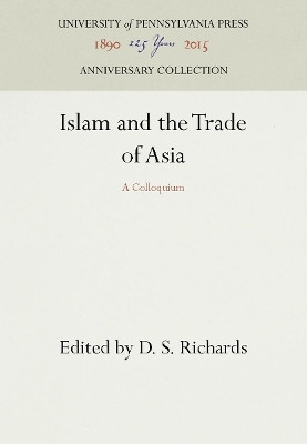 Islam and the Trade of Asia(English, Electronic book text, unknown)